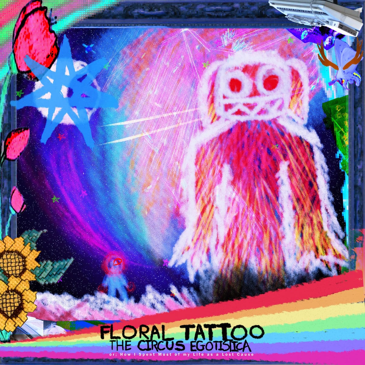 Floral Tattoo - The Circus Egotistica; or, How I Spent Most of my Life as a Lost Cause